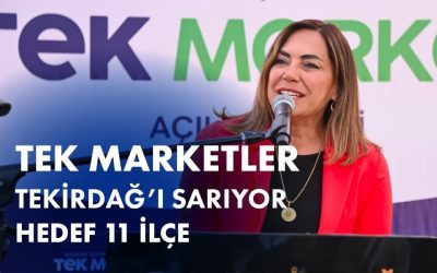 TEK MARKETLER TEKİRDAĞ'I SARIYOR: HEDEF 11 İLÇE