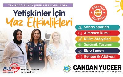 BÜYÜKŞEHİR'DEN YETİŞKİNLER İÇİN DOLU DOLU YAZ PROGRAMI