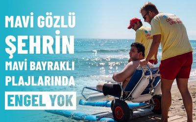 MAVİ GÖZLÜ ŞEHRİN MAVİ BAYRAKLI PLAJLARINDA ENGEL YOK